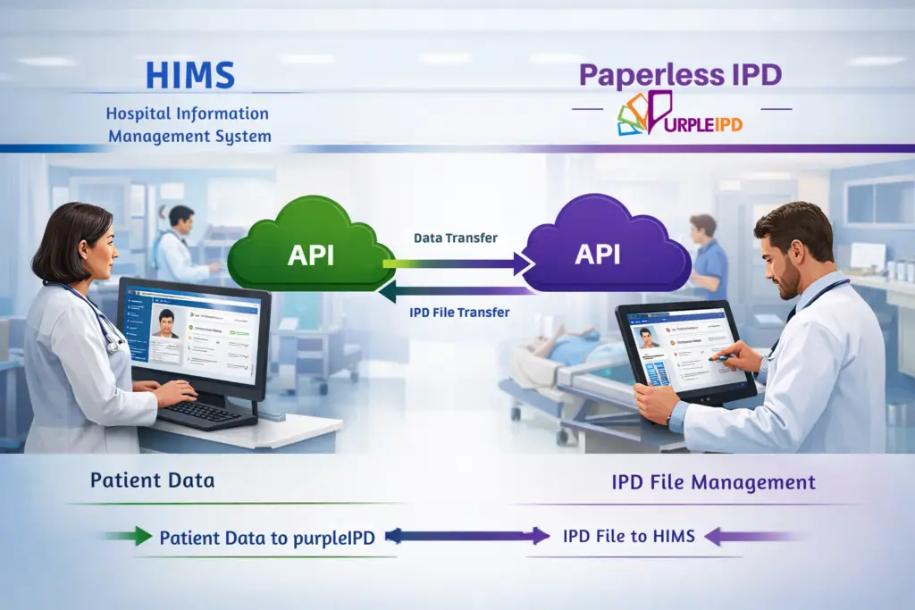HMIS integration with PurpleIPD paperless IPD software via API for seamless patient data and IPD file transfer